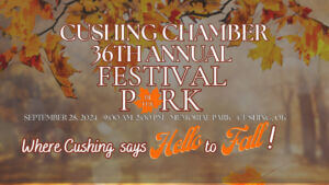 Cushing Chamber 36th Annual Festival in the Park CLICK HERE