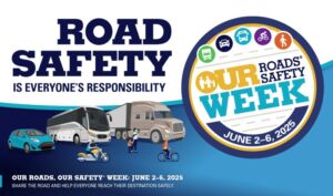 Our Roads Safety Week