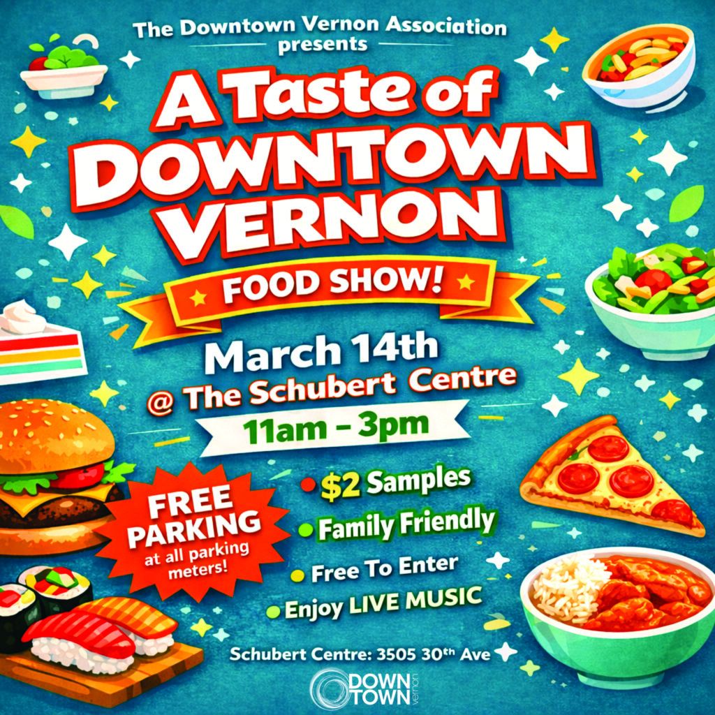 2026 A Taste of Downtown Vernon Food Show Flyer