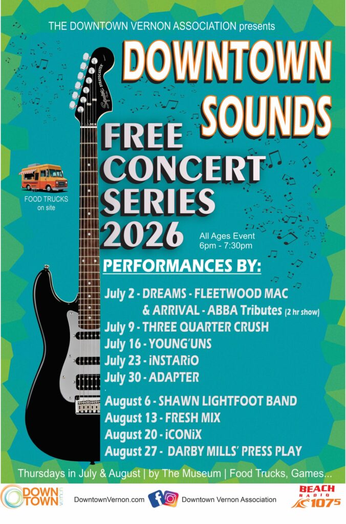 Downtown Sounds Poster 2026, Civic Plaza by the Museum, Thursdays 6pm to 7:30pm, Free outdoor concerts, Downtown Vernon Association