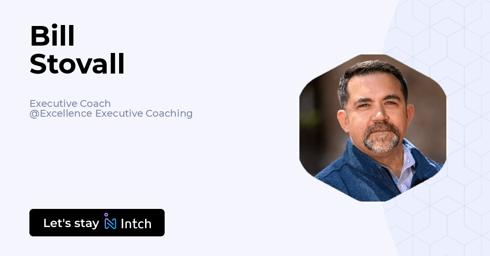 https://growthzonecmsprodeastus.azureedge.net/sites/1064/2026/08/excellence-Executive-coaching-bill-stoval.png