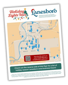 A flyer for the “Holiday Lights Tour 2025” in Lanesboro, Minnesota. The top features the Holiday Lights Tour logo and the Lanesboro logo with a Santa hat on the “L.” Below is a map of Lanesboro marked with numerous blue location pins representing holiday light displays. A red box with a QR code invites viewers to scan for the complete online Google Map. At the bottom, a green banner encourages people to check the reverse side for holiday-season business hours, with a small disclaimer noting that displays are on private property and should be viewed respectfully from public streets and sidewalks.