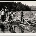 Old fashion Log Drive Heritage Loggerfest Celebrate North Maine Woods