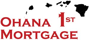 Ohana 1st Mortgage