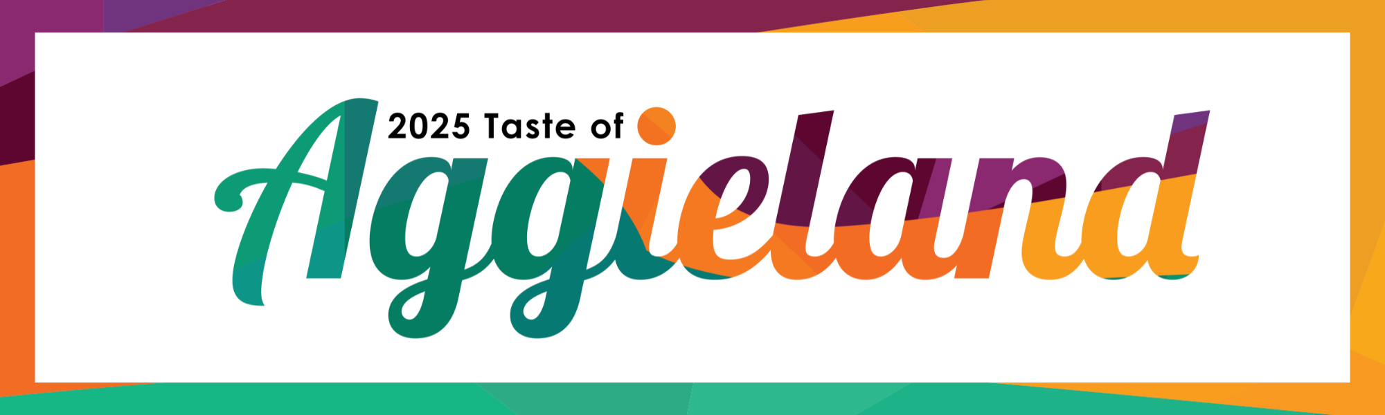 2025 Taste of Aggieland Wed Banner