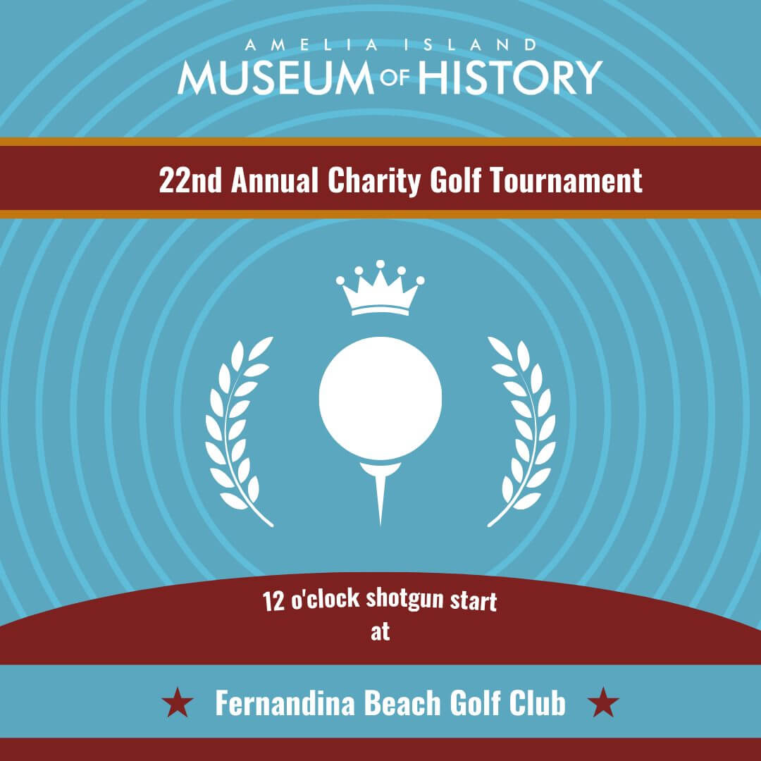 22nd Annual Charity Golf Tournament Amelia Island Museum of History
