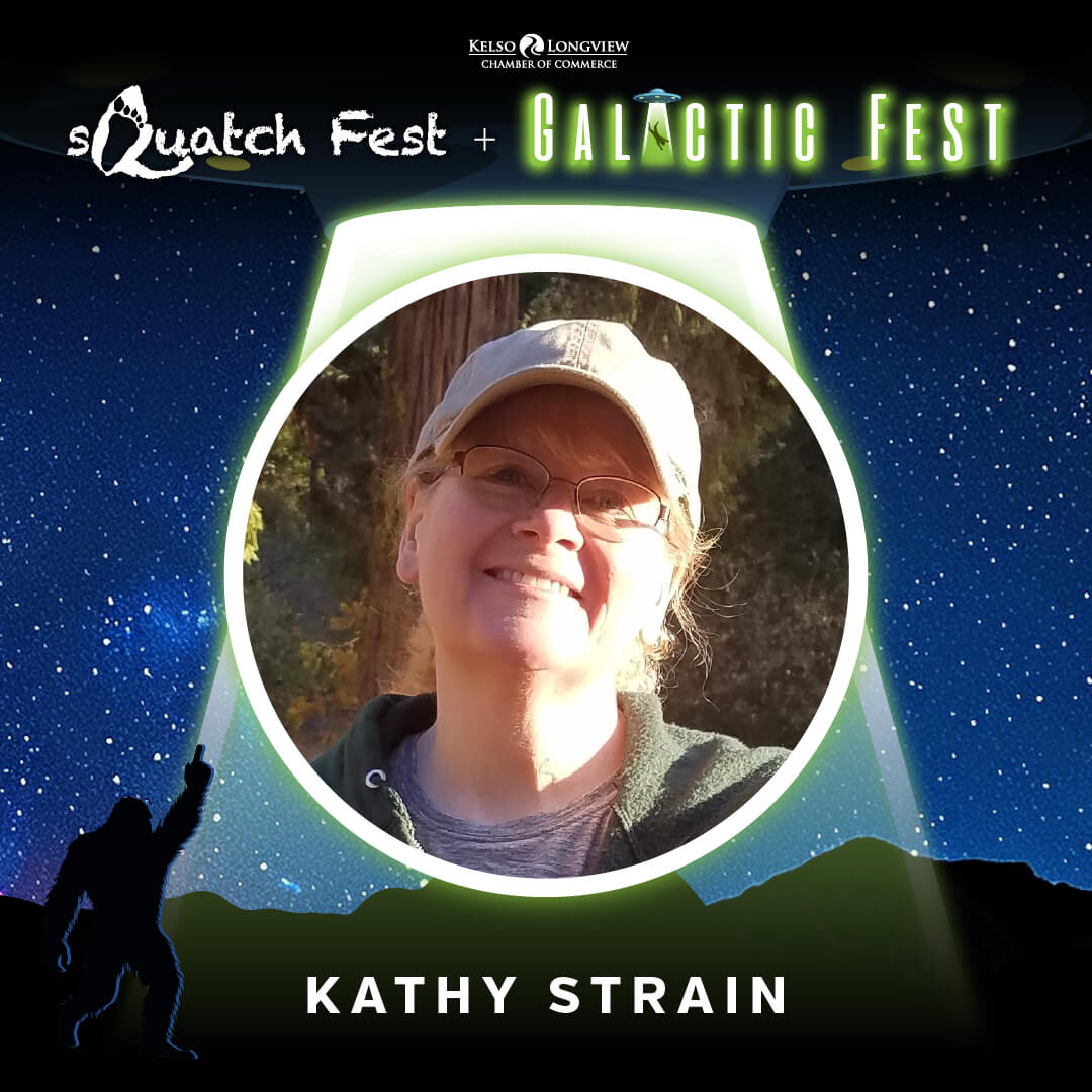 sQuatch Fest 2026 - Speakers - Kathy Strain sQuatch Fest 2026 - Speakers - Kathy Strain