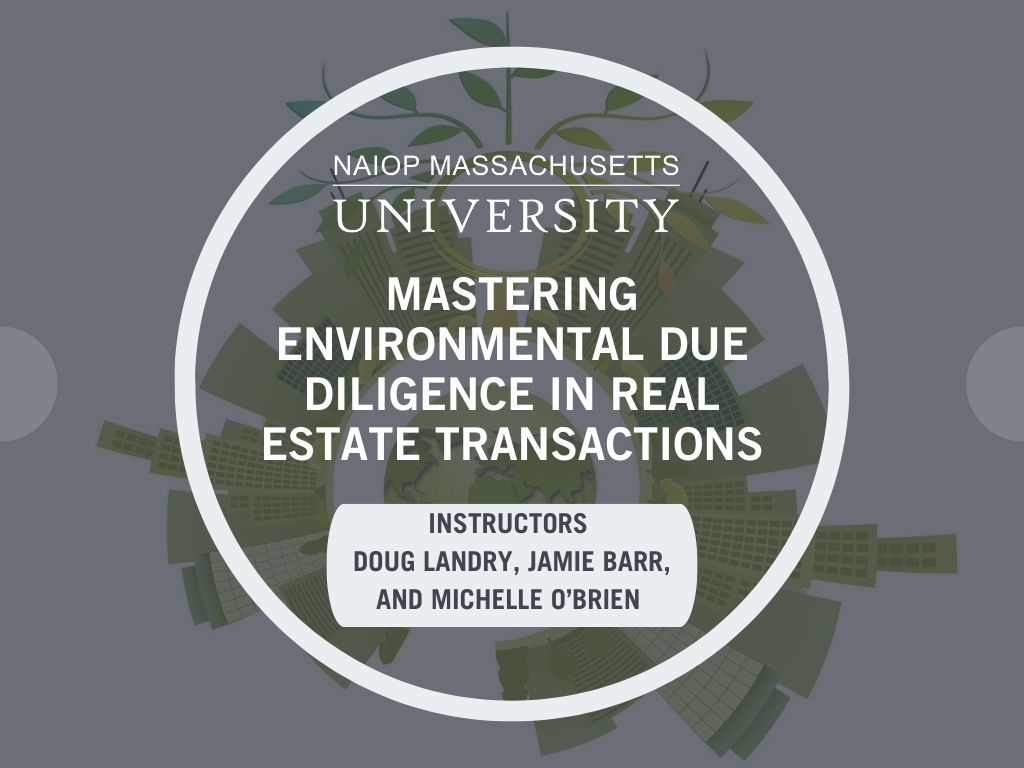 NMU Mastering Environmental Due Diligence in Real Estate Transactions