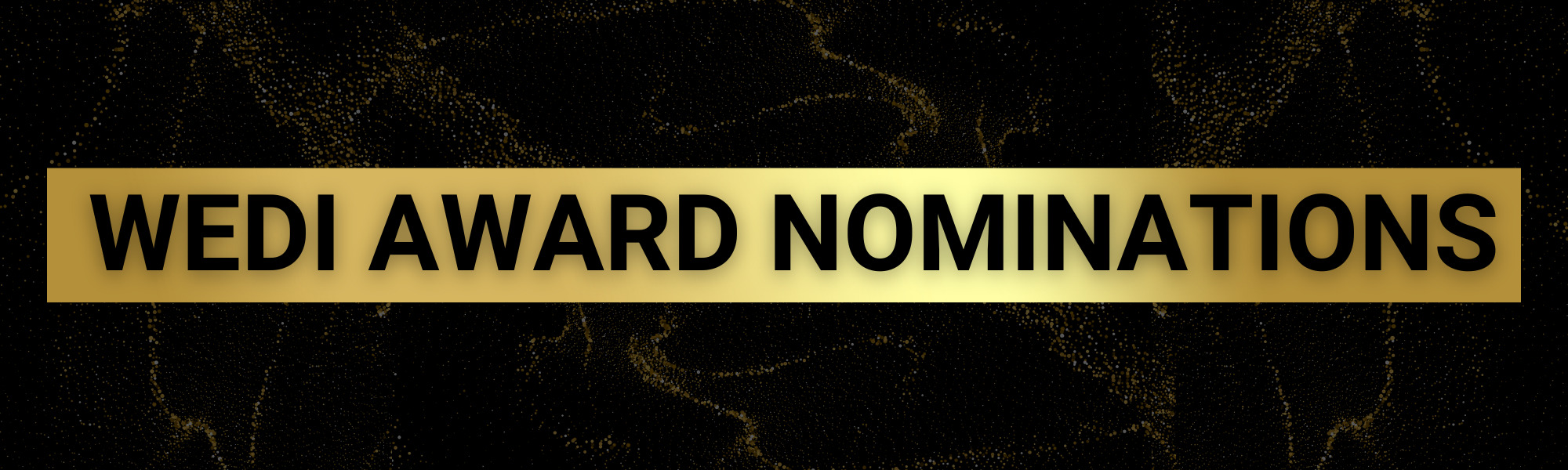 WEDI AWARD Nom