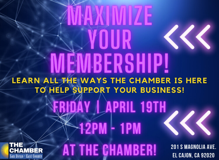 4/19 Maximize Your Membership | 12pm | at the Chamber | Register