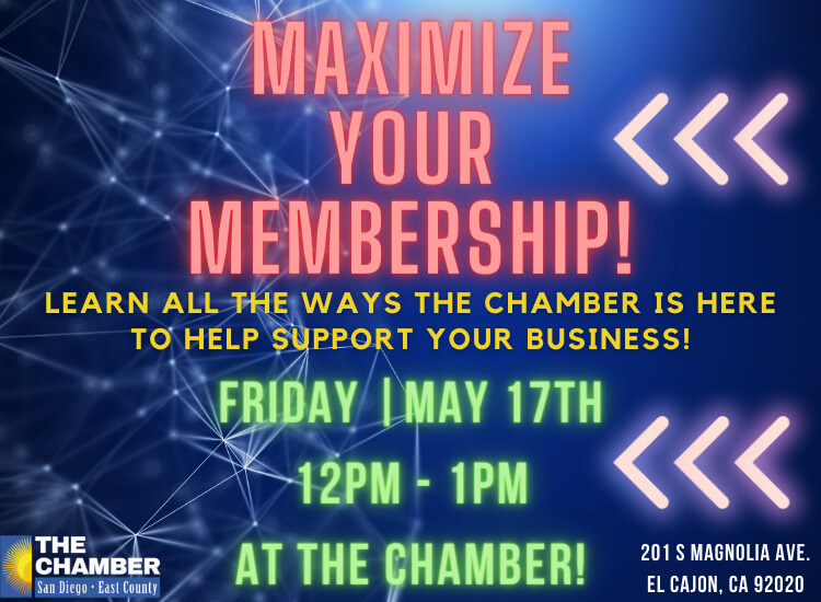 5/17 Maximize Your Membership | 12pm | at the Chamber | Register