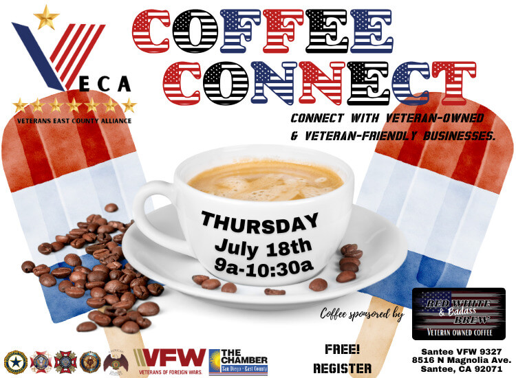 7/18 VECA Coffee Connect | 9a-10:30a | Santee VFW | Register to Attend