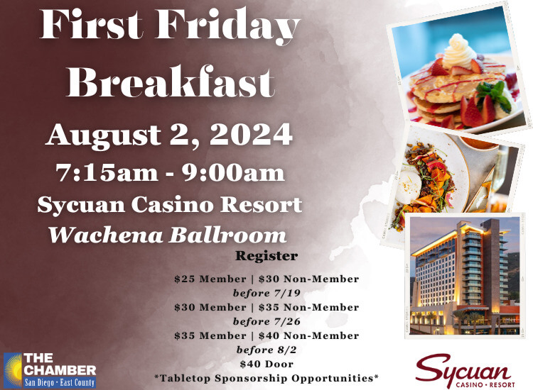 8/2 First Friday Breakfast | Sycuan Casino Resort | 7:15a-9a | Register to Attend