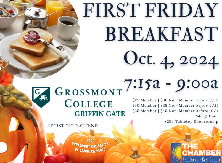 10/4 First Friday Breakfast | Grossmont College Griffin Center | 7:15a-9a | Register to Attend