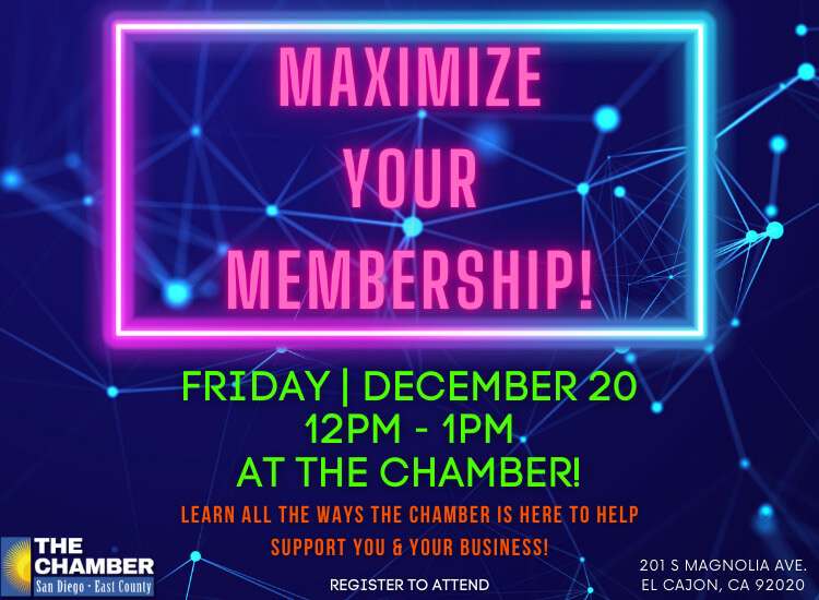 12/20 Maximize Your Membership | 12p-1p | at the Chamber! | Register to Attend