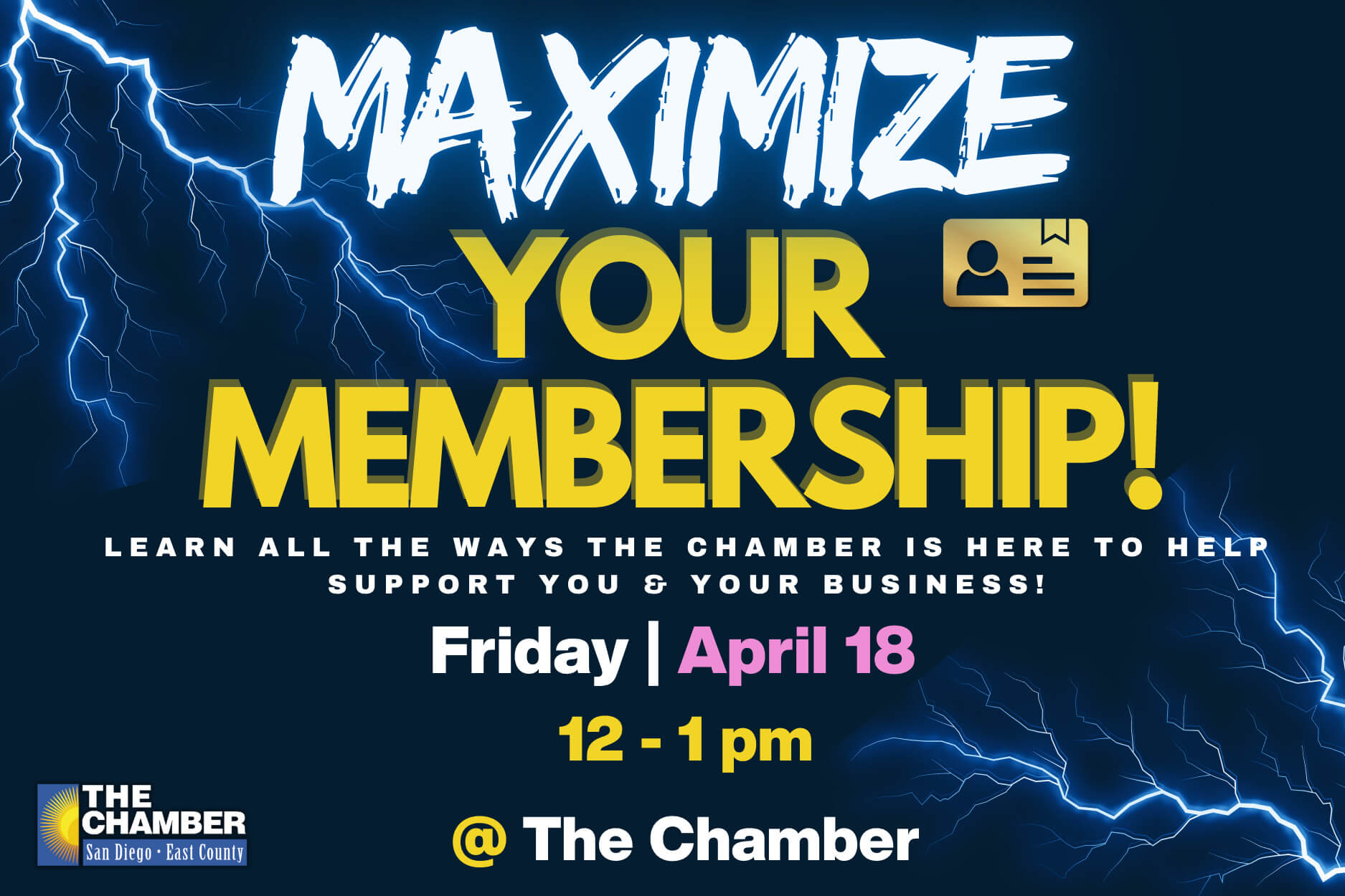 4/18 Maximize Your Membership | 12p-1p | at the Chamber! | Register to Attend