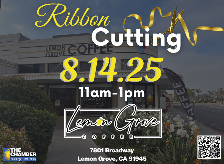 8/14 Ribbon Cutting - Lemon Grove Coffee | FREE! | RSVP to Attend