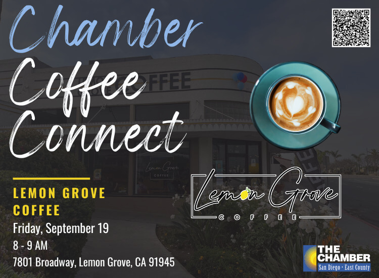 9/19 Chamber Coffee Connect - Lemon Grove Coffee | Networking | FREE! RSVP to Attend! 