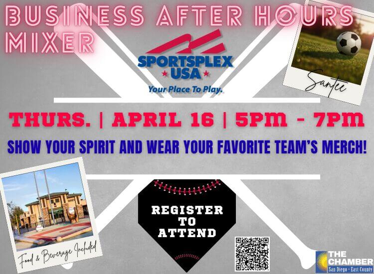 4/16 Business After Hours Mixer at Sportsplex USA Santee