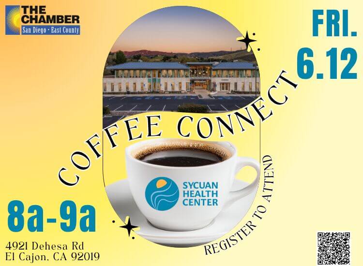6/12 Chamber Coffee Connect at Sycuan Health Center