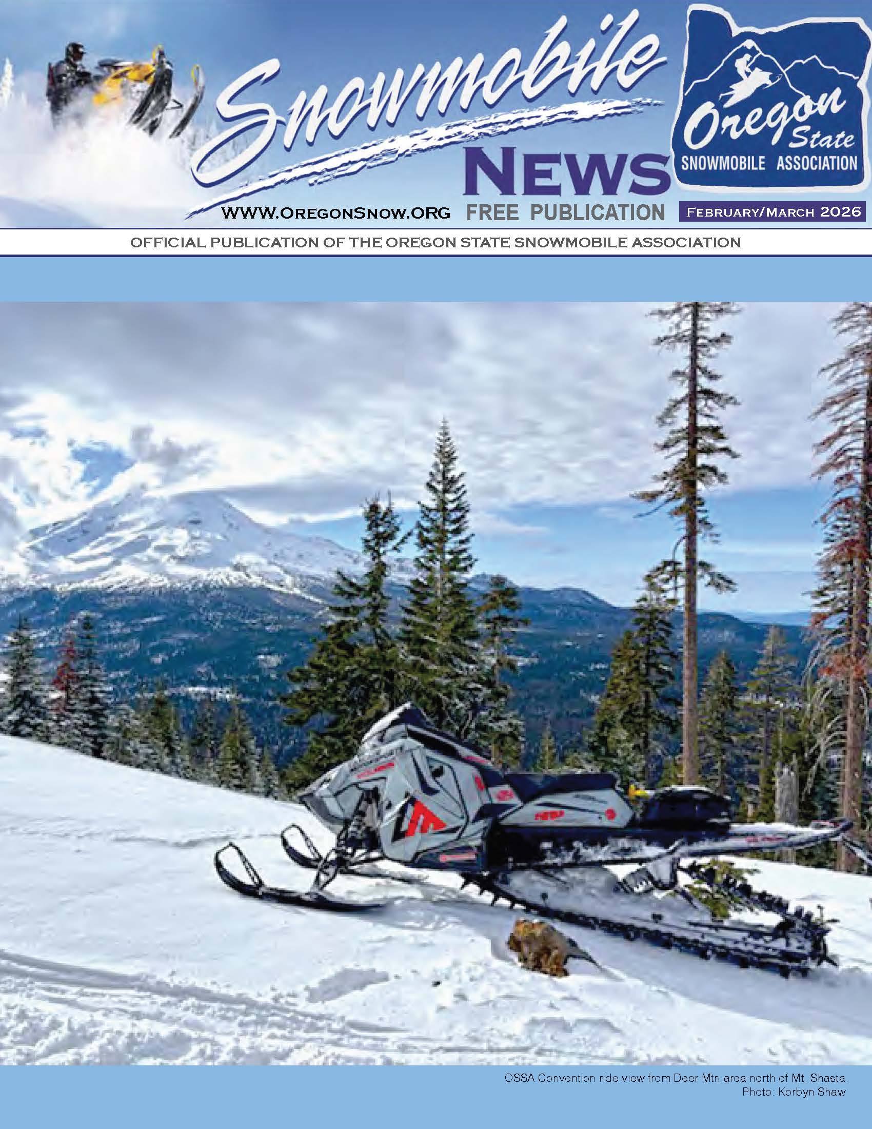 Feb-Mar 2026 OSSA News-a 1 Oregon Snowmobile News – February/March 2026 issue