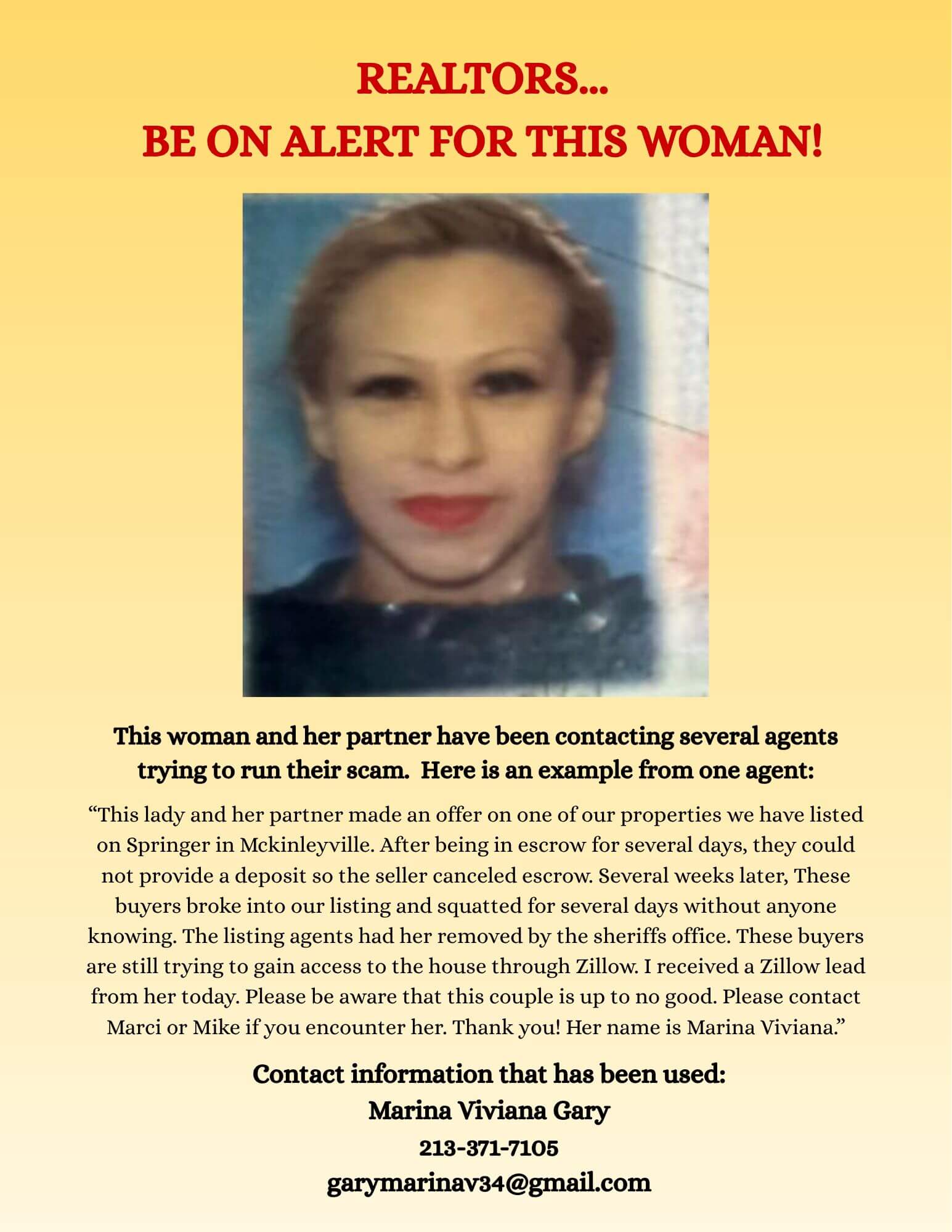 REALTORS... BE ON ALERT FOR THIS WOMAN! (1) REALTORS... BE ON ALERT FOR THIS WOMAN! (1)