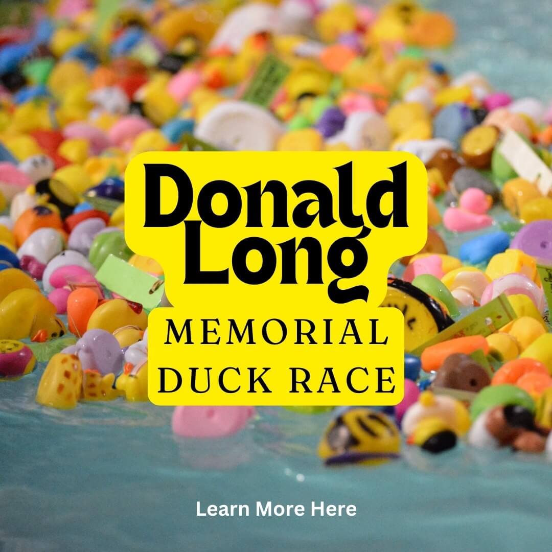 Donald Long Duck Race Learn More Here