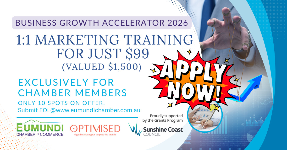 Secure 1 of 10 spots in the 2026 Business Growth Accelerator. Valued at $1,500pp, now just $99 for Eumundi Chamber members. Boost leads and sales today.