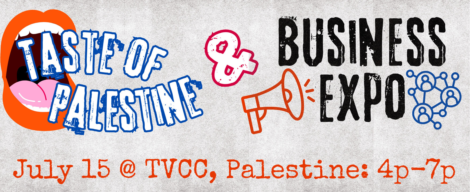 July 15 @ TVCC, Palestine 4p-7p