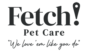 Fetch! Pet Care - We Love 'em like you do