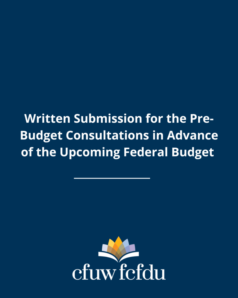 Cover page with a dark blue background displaying the title “Written Submission for the Pre-Budget Consultations in Advance of the Upcoming Federal Budget” and the CFUW/FCFDU logo at the bottom.