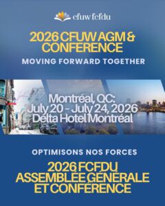 CFUW FCFDU 2026 AGM & Conference – Moving Forward Together | Montréal, July 20–24, 2026 Promotional graphic for the CFUW/FCFDU 2026 AGM and Conference. The design features a blue background with the CFUW FCFDU logo at the top and the slogan “Moving Forward Together.” A collage of Montréal city scenes spans the center, overlaid with event details: Montréal, QC; July 20–24, 2026; Delta Hotel Montréal. The French version appears below with the slogan “Optimisons nos forces” and the title “2026 FCFDU Assemblée générale et conférence.”