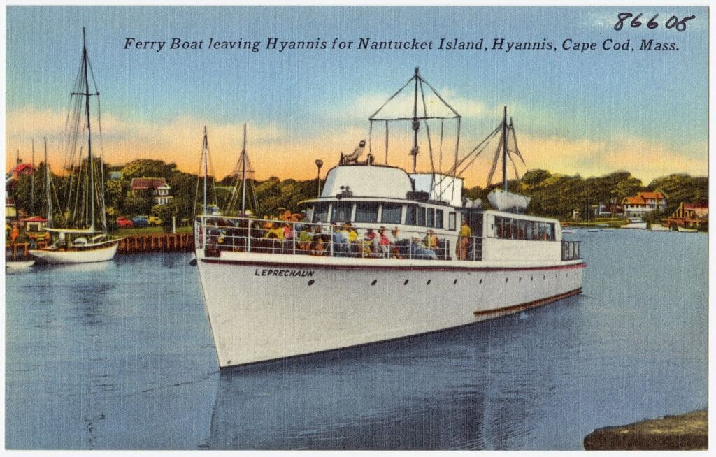 Nantucket ferry guide: a ferry leaving Hyannis for Nantucket Island, vintage postcard