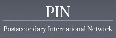 Postsecondary International Network (PIN) seeks to improve and expand the means by which the technical/ community/ further education college serves its own community, and recognizing the community\'s place in an international setting. 