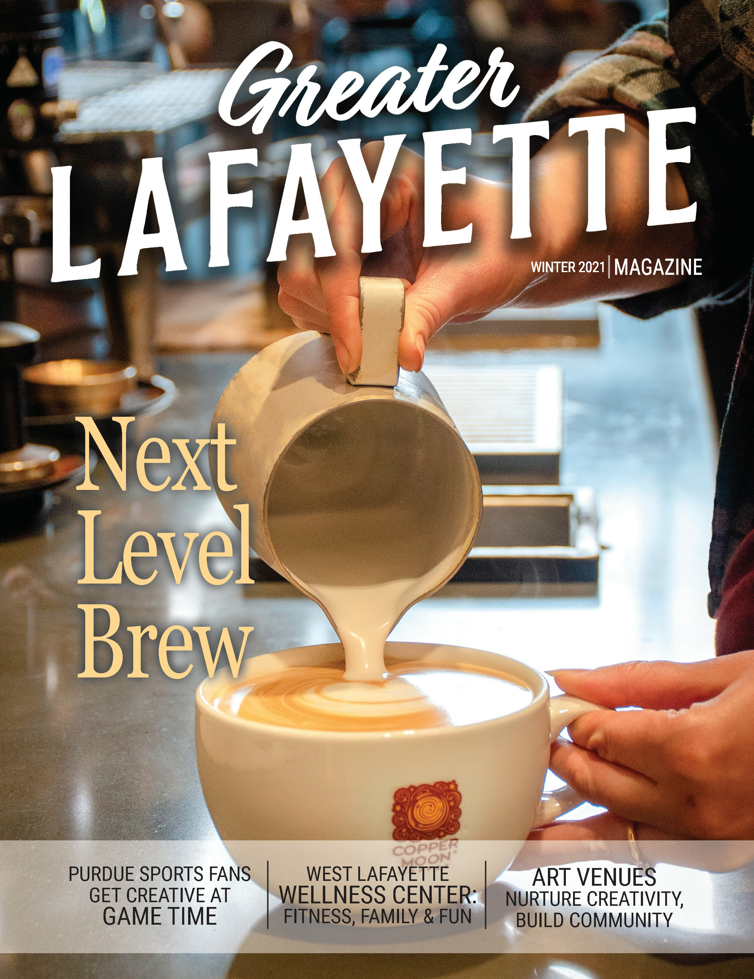 Greater Lafayette Magazine: Winter 2021