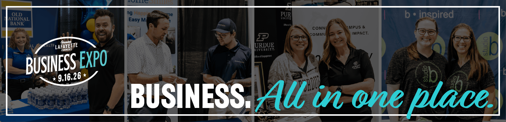 Business Expo header with 4 photos, all highlighting the different size of businesses that attend the business expo. Smiling, interacting, networking and connecting with one another. The type of the images "Business. All in one place."