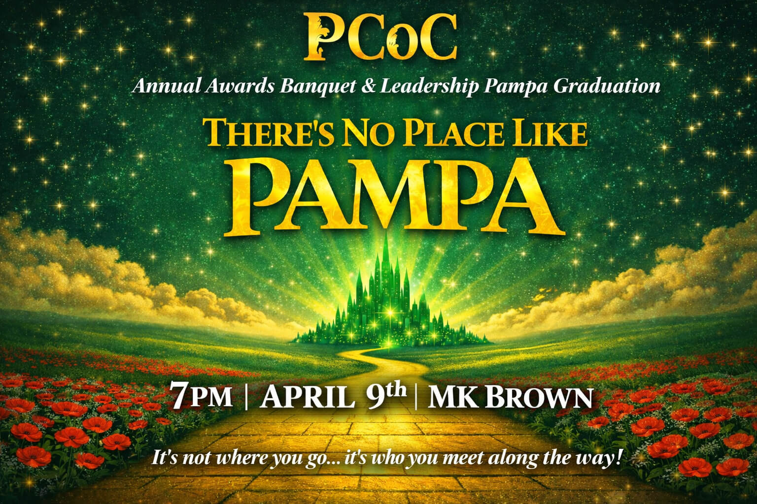 There's No Place Like pampa Annual Awards Banquet &amp; Leadership Pampa Graduation