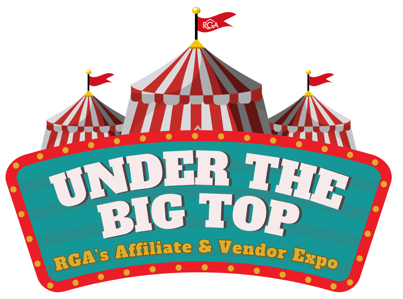 Under the Big Top - RGA's Affiliate and Vendor Expo (1)