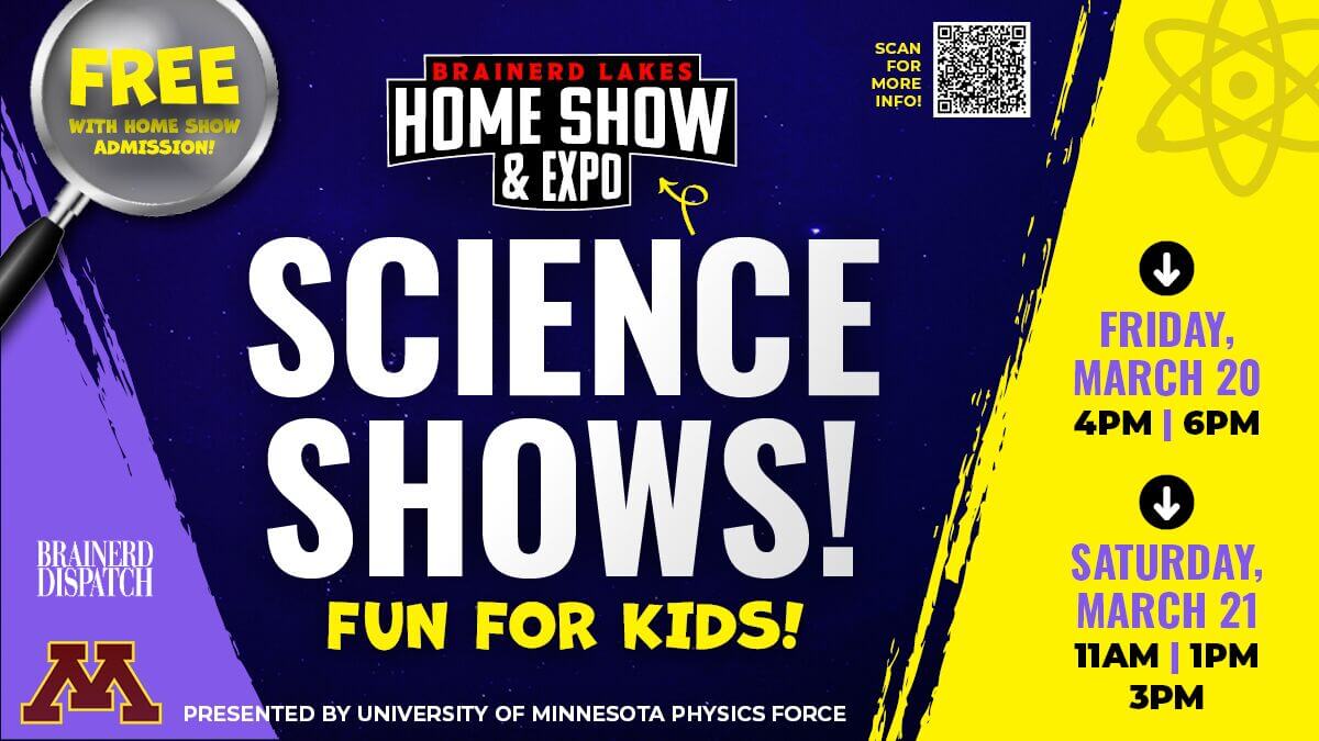 BrainerdLakesHomeShowAndExpo_2026_ScienceShows_MarketingGraphic_1920x1080_V01