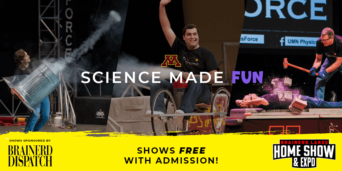BrainerdLakesHomeShowAndExpo_2026_ScienceShows_MarketingGraphic_EventPage_V03 (1)