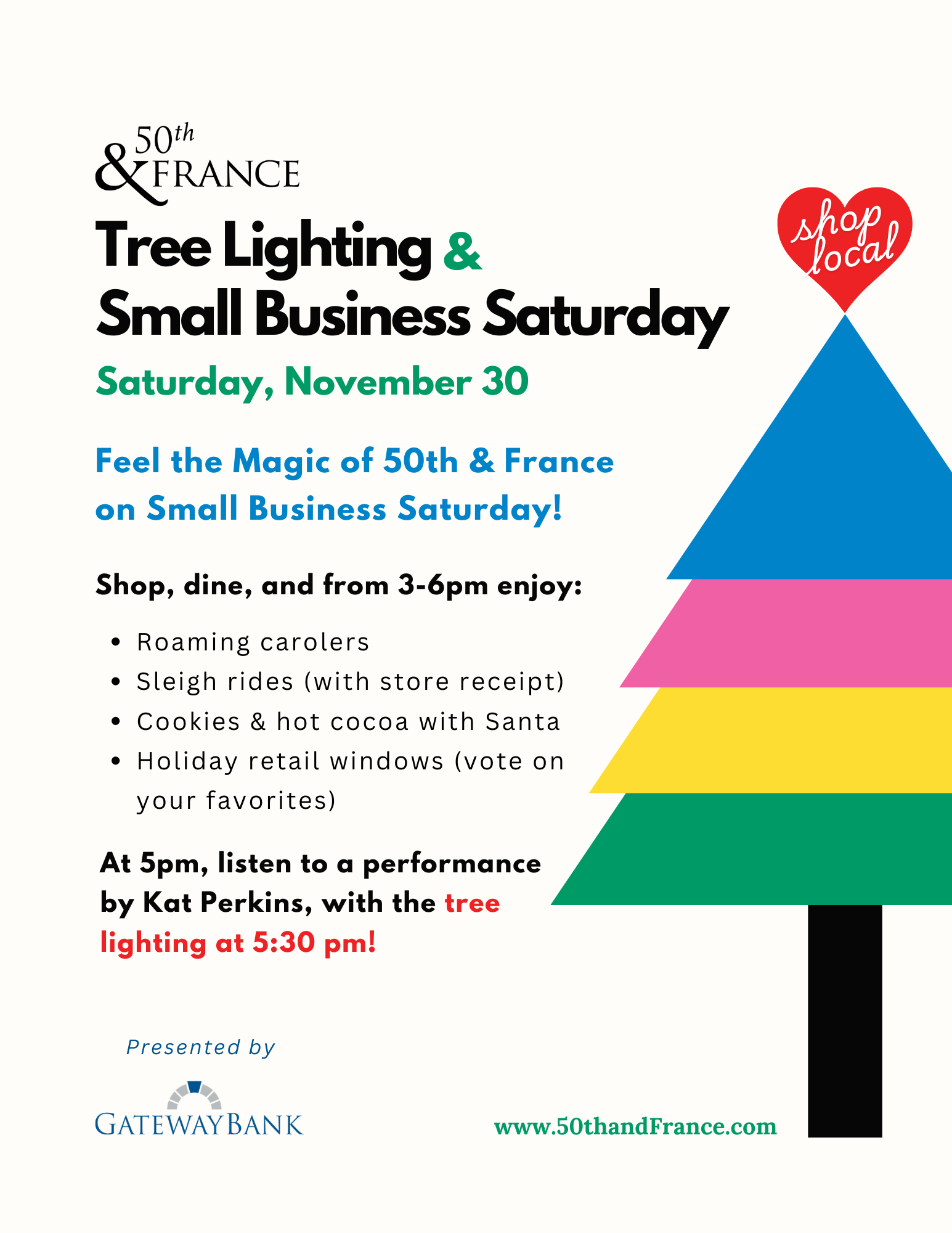 Small Business Saturday and Tree Lighting on November 30th from 3-6pm. Tree lighting at 5:30.