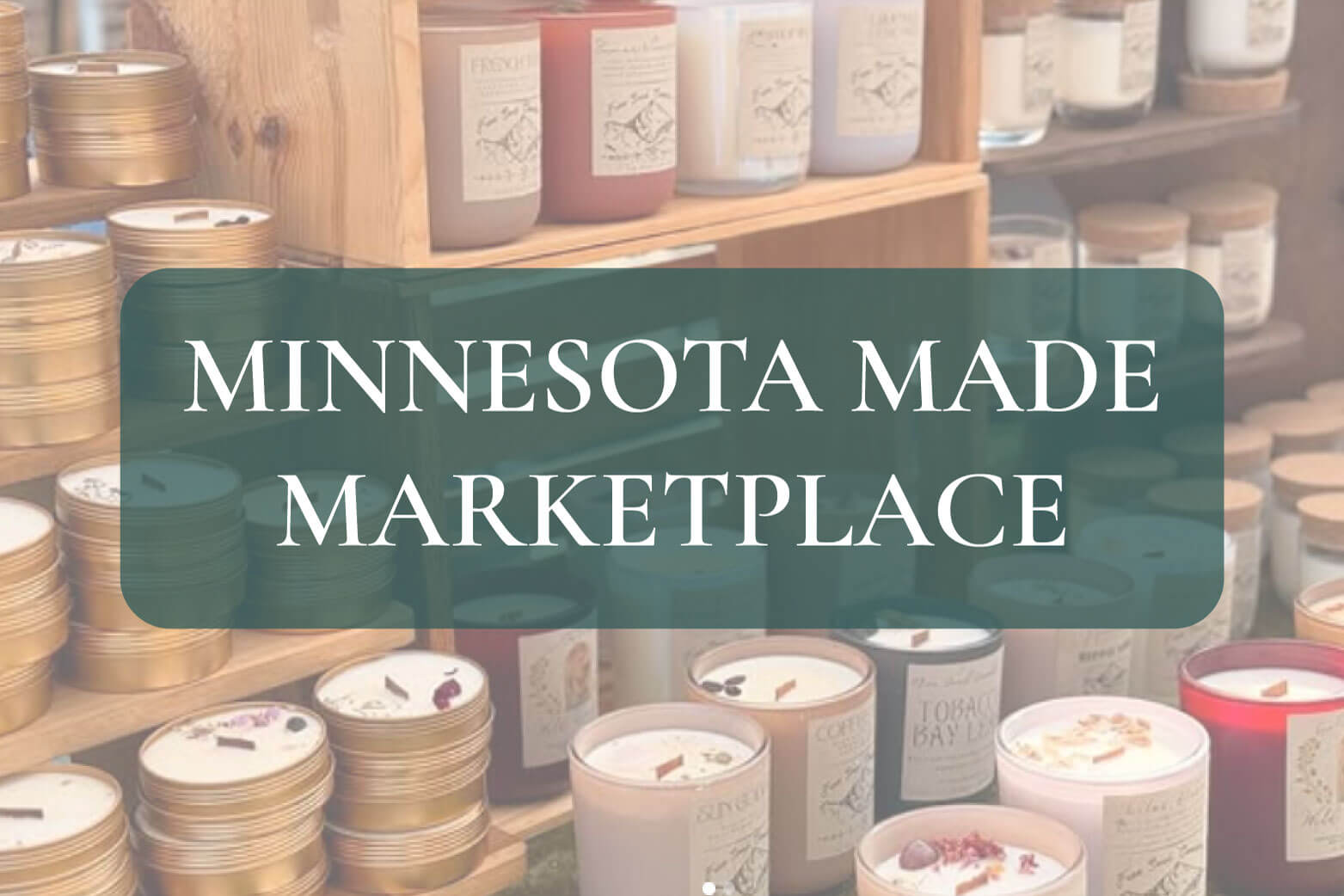 MINNESOTAMADEBUTTON Minnesota Made Marketplace