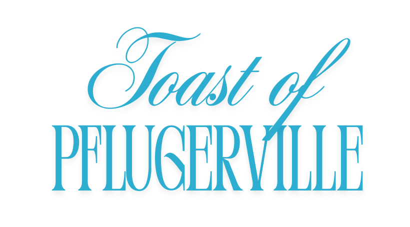 Toast of Pflugerville Save the Date (002) Toast of Pflugerville Save the Date (002)