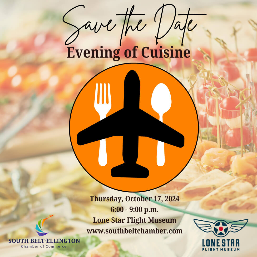 South Belt Ellington Chamber of Commerce Evening of Cuisine Save the Date 2024