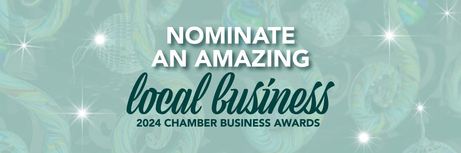 Nominate an amazing local business 2024 Chamber Business Awards