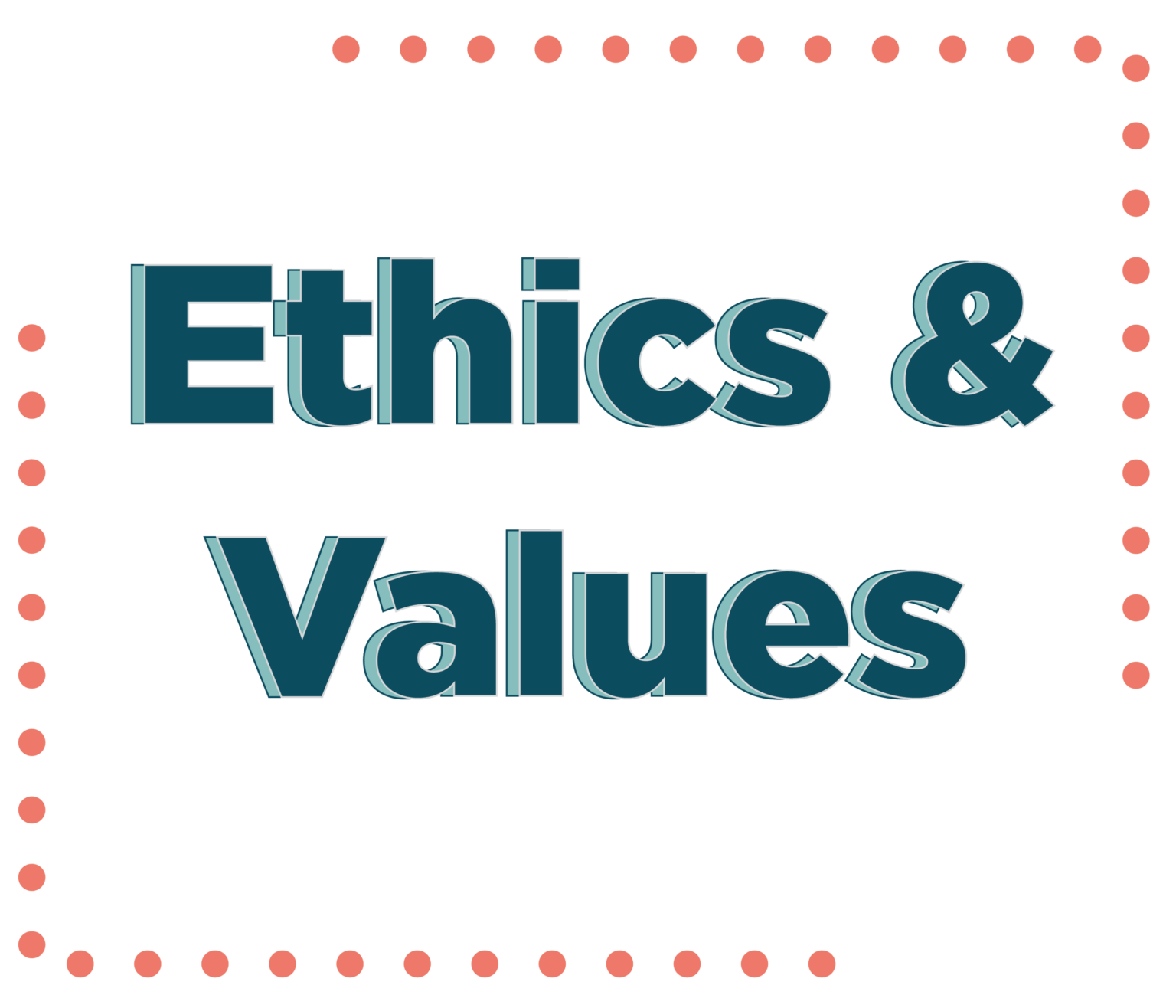 ethics and values