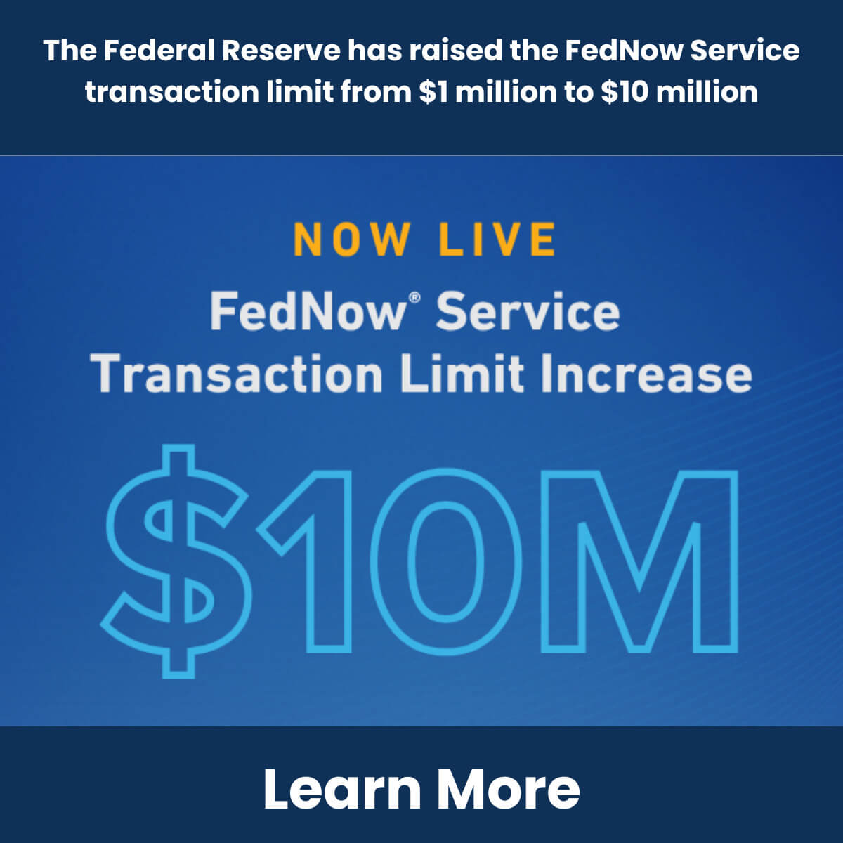 FedNow Increases Transaction Limit