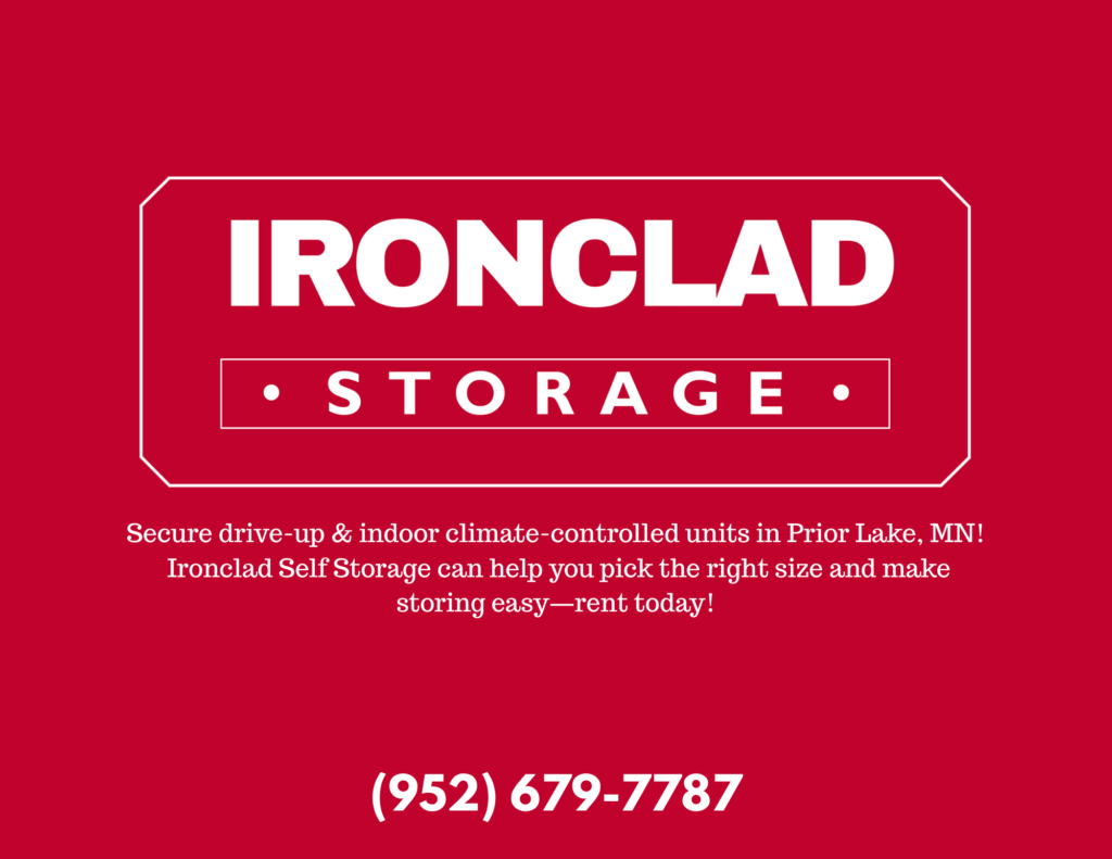 Secure drive-up &amp; indoor climate-controlled units in Prior Lake, MN! Winter storage Ironclad Self Storage can help you pick the right size and make storing easy—rent today!