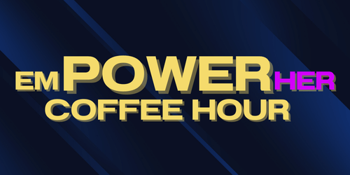 EmPOWER her Coffee Hour Logo