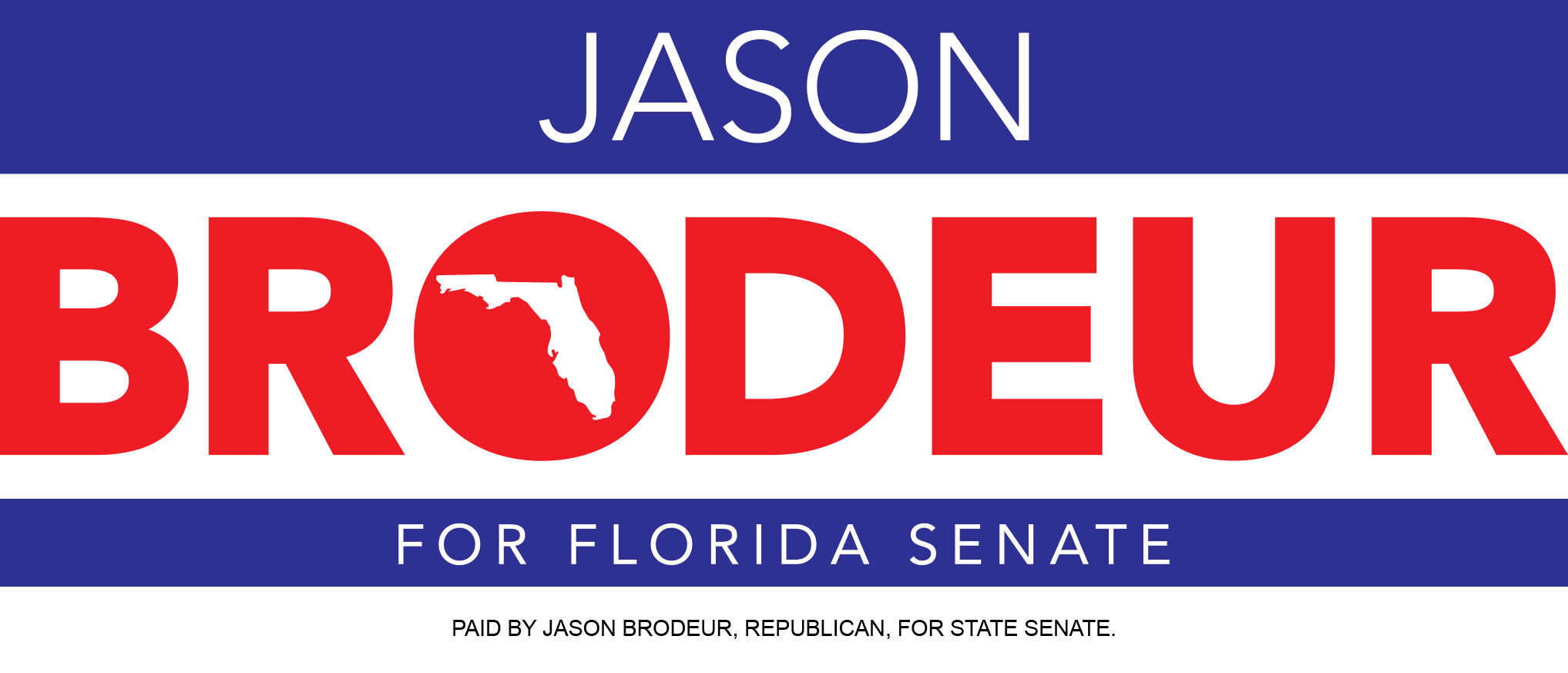 Jason Brodeur for State Senate